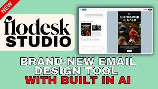 Thumbnail: NEW Flodesk Studio: AI Email Designer Tutorial
