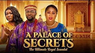 Thumbnail: A PALACE OF SECRETS (2026) | Onny Michael Uju Okoli, | NEW NIGERIAN NOLLYWOOD MOVIE | FULL HD