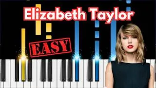 Thumbnail: Taylor Swift - Elizabeth Taylor - Easy Piano Tutorial