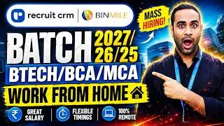 Thumbnail: Recruit CRM & MNC's Hiring | Work from Home | Btech/BCA/MCA | 2027/20/25