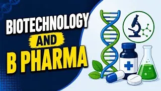 Thumbnail: BIOTECHNOLOGY AND B PHARMA || DIFFERENCE