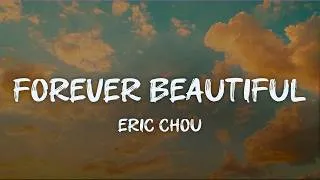 Thumbnail: eric chou - forever beautiful (lyrics)