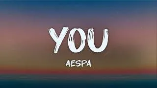 Thumbnail: aespa - you (lyrics)