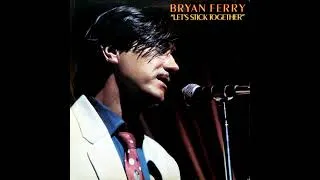 Thumbnail: BRYAN FERRY - Let's Stick Together (U.K. Glam Rock 76)