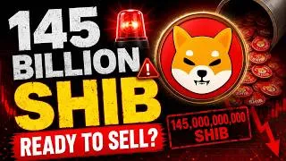 Thumbnail: 145 BILLION SHIB Ready for Sale 🚨 | Massive SHIB Sell-Off Incoming?