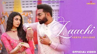 Thumbnail: Laachi (Official Video) Geeta Zaildar | Latest Punjabi Song 2025 | SKY Digital | @onsmusic_