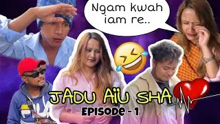 Thumbnail: JADU AÏU SHA | EPISODE - 1 | KHASI COMEDY SERIES  | KHASI FUNNY VIDEO 😂😂