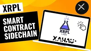 Thumbnail: XRP Ledger - XRPL Labs - XAHAU Smart Contract Sidechain