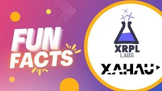 Thumbnail: XRP Ledger - XAHAU Fun Facts