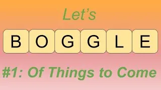 Thumbnail: Let's talk Boggle #1 Video Preview