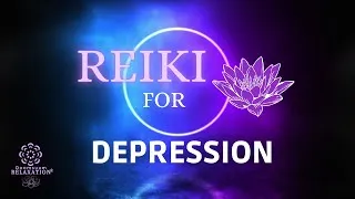 Thumbnail: Reik for Depression♥ High Motivational Energy Cleansing Frequencies.