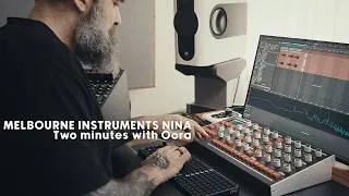 Thumbnail: Two Minutes with OORA : @melbourneinstruments Nina
