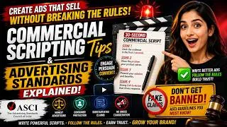Thumbnail: Commercial Scripting Tips & Advertising Standards Explained