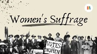 Thumbnail: Suffragette Struggle: Pioneering Women's Fight for Equality & the Right to Vote
