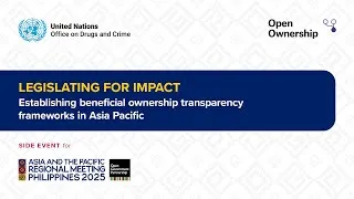 Thumbnail: Legislating for impact: Establishing beneficial ownership transparency frameworks in Asia Pacific