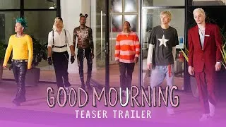 Thumbnail: Good Mourning | Teaser Trailer | At Home On Demand