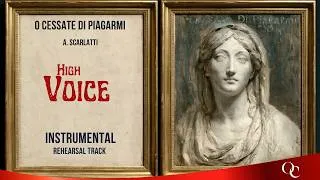 Thumbnail: Scarlatti: O cessate di piagarmi | High Voice Instrumental Rehearsal Track