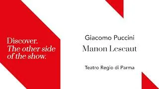 Thumbnail: MANON LESCAUT, DISCOVER The other side of the show