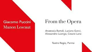 Thumbnail: Puccini, MANON LESCAUT - From the Opera