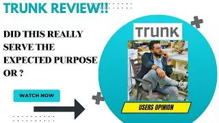 Thumbnail: TRUNK Review-Can I Honestly Use This Platform Again After This First Experience?See(WATCH Before use