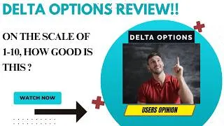 Thumbnail: DELTA OPTIONS Review-Is This PLATFORM REALLY WORTH The  Praise ?See(WATCH  Before use