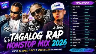 Thumbnail: 🎧 Tagalog Rap Nonstop Mix 2026 🌌 Best Of Al James, Flow G & Skusta Clee (Trending OPM)