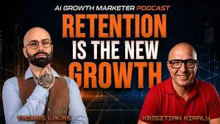 Thumbnail: Retention Is The New Growth | Thomas Lalas | Episode 11 | The AI Growth Marketer Podcast