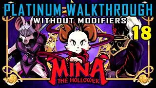 Thumbnail: MINA THE HOLLOWER - 100% Platinum Walkthrough 18/XX - Full Trophy Guide without Modifiers