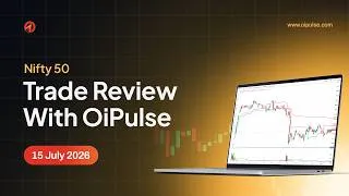 Thumbnail: Trade Review + Trending Oi Analysis | OiPulse | 15 July 2026