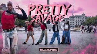 Thumbnail: [K-POP IN PUBLIC| LONDON] BLACKPINK (블랙핑크) - PRETTY SAVAGE | DANCE COVER BY O.D.C | ONE TAKE 4K
