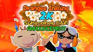 Thumbnail: (CLOSED!) Orangee Inkling 2K Subscriber Q&A Announcement!