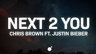 Thumbnail: Chris Brown - Next To You (Lyrics) ft. Justin Bieber