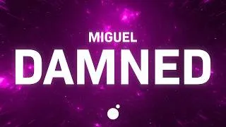 Thumbnail: Miguel - Damned (Lyrics)