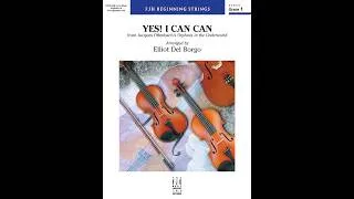 Thumbnail: Yes! I Can Can by Jacques Offenbach/Arr. by Elliot Del Borgo (Orchestra) - Score and Sound