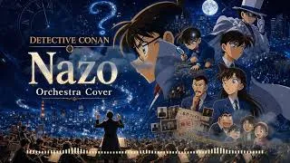 Thumbnail: Nazo (謎) – Detective Conan Opening 3 | Epic Orchestral Cover (名探偵コナン OP3)