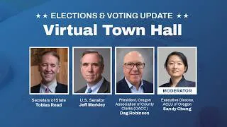 Thumbnail: Elections & Voting Update: Virtual Town Hall with U.S. Senator Jeff Merkley OACC Pres. Dag Robinson