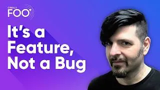 Thumbnail: It's a Feature, Not a Bug with Andrew Stellman