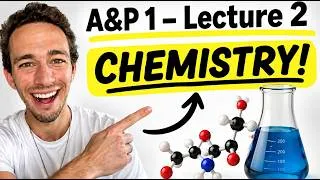 Thumbnail: Anatomy & Physiology 1 - Lecture 2 | Chemistry (Atoms, Water, Polarity, Macromolecules, pH)