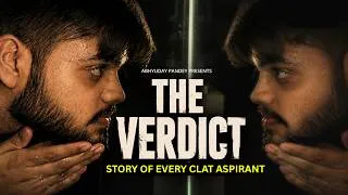Thumbnail: THE VERDICT | India's First CLAT Short Film | Full Movie | Abhyuday Pandey