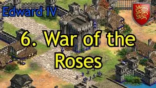Thumbnail: 6. The War of the Roses | Edward IV | AoE2: DE Custom Campaign