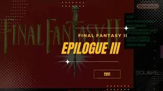 Thumbnail: Epilogue III - Final Fantasy IV (USA II)