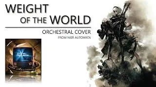 Thumbnail: Weight of the World | NieR: Automata (Vocal & Orchestral Cover)