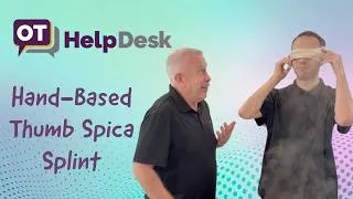 Thumbnail: Hand-Based Thumb Spica Splint Fabrication - OT Help Desk