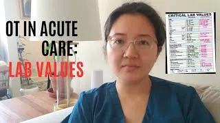 Thumbnail: OT in acute care: Lab Values