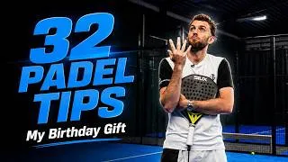 Thumbnail: I Turned 32… So Here Are 32 Padel Tips