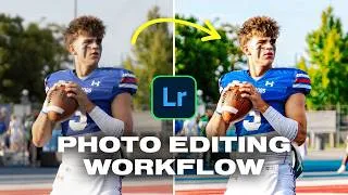 Thumbnail: My Entire Sports PHOTO EDITING Workflow (Lightroom Tutorial)