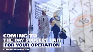 Thumbnail: Coming to the Day Surgery Unit (DSU) for your operation