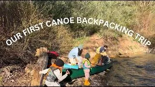 Thumbnail: Family Canoe Camping Adventure | Our First Canoe Backpacking Trip