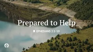 Thumbnail: Prepared to Help | Audio Reading | Our Daily Bread Devotional | July 23, 2026