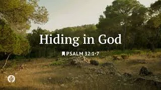 Thumbnail: Hiding In God | Our Daily Bread | Daily Devotional